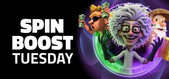 SPIN BOOST TUESDAY